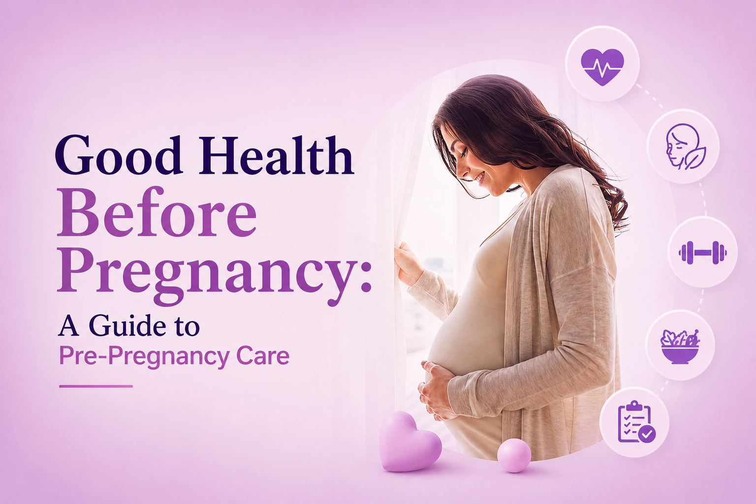 Good Health Before Pregnancy